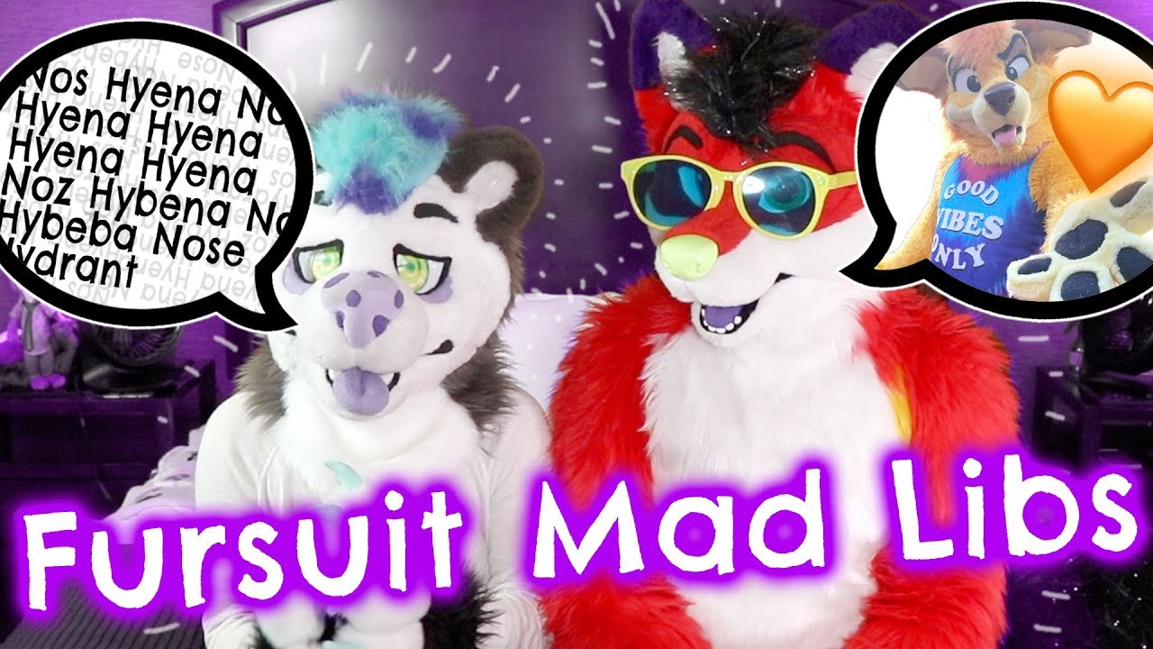 FURSUIT MAD LIBS (w/ Frankie)