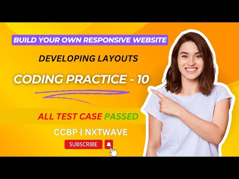 CODING PRACTICE 10 | Responsive Website | Developing Layouts 2 | CCBP