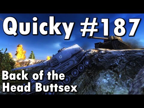 WoT Tips - A Quicky #187 - Back of the Head Buttsex