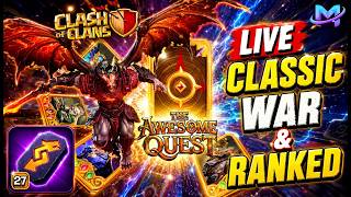 🔴Ranked Hits/Classic War / Medal Event Grind !twitch #ClashOfClans  #Clashiversary #supercellcreator