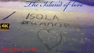 The Island of love - l'Isola dell'amore - italy 4k -  Faro di Goro -
