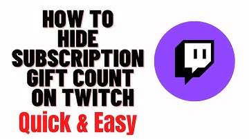 how to hide subscription gift count on twitch
