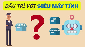 Nghịch Lý Newcomb | Bạn Chọn Hộp Nào?