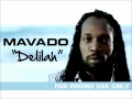 Mavado - Delilah [Dancehall/Reggae fusion]