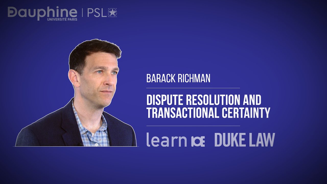 Dispute Resolution and Transactional Certainty