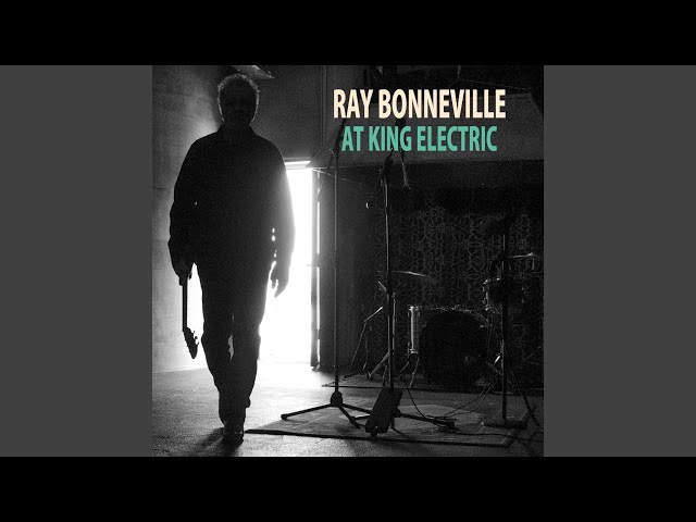 Ray Bonneville - Next Card To Fall