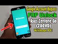 Asus Zenfone Go Z00VD FRP Unlock or Google Account Bypass Without PC
