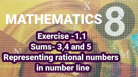8th standard maths unit 1 rational numbers exercise 1.1 representing rational numbers in number line