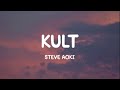 KULT Steve Aoki Lyrics mp3