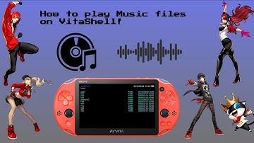 How To Play Music Files On VitaShell! [VITA TUTORIAL]