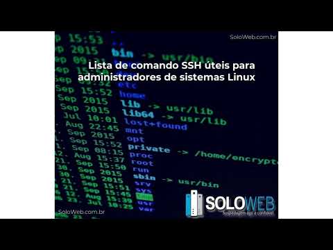Lista de comando SSH úteis para administradores de sistemas Linux