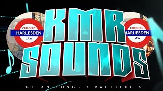 Chronic Law -  Harlesden (Clean Radio Edit)(KMRSounds) #chroniclaw