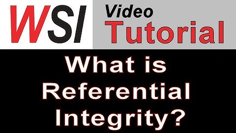 What is Referential Integrity?
