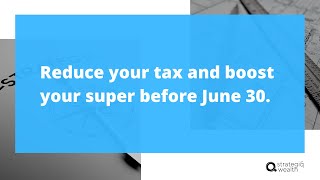 Reduce tax and boost super - Spouse contributions and the Government Co-Contribution