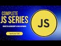 Object in Javascript &amp; THIS Keyword || Lecture 3.6