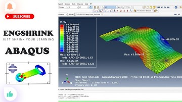 Arched Shell Modeling and Analysis in ABAQUS-|Abaqus Toturial|