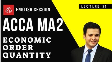 ACCA FIA FD MA2 How to Calculate EOQ (Economic Order Quantity) l Lecture # 31 l English Session l