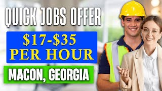 Best Quick Jobs in Macon Georgia HIRING IMMEDIATELY