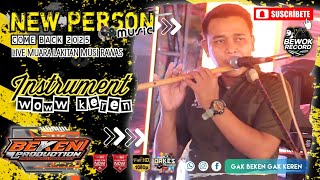 Wow Keren Instrument New Person Music | Live Muara Lakitan Musi Rawas | Beken Production