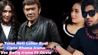 Tulus Hati Luhur Budi~Cipta Rhoma Irama Duet Rafiq Irama Ft Olivia @eddymelodi||Dangdut Terbaru