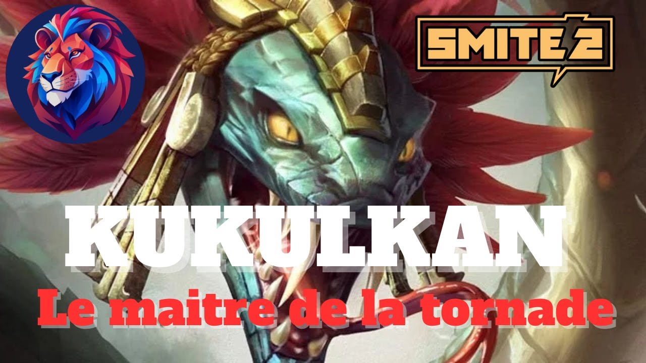 Facile à jouer et efficace : KUKULKAN -- SMITE 2 - YouTube