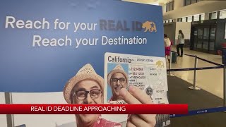 Real ID deadline approaching