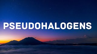 Pseudohalogens| Malayalam |