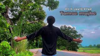 Ho n jaaye paaya tumse mujhe 🥺and video editing toturial dm me @Actionn.1M  ,insta-:@actionn__1m