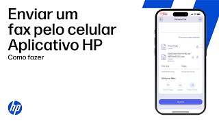 Enviar um fax móvel usando o aplicativo HP | Impressoras HP