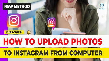 How to Upload Photos to Instagram from Computer 2025 [New Method]