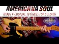 Mustknow triad  chord tricks killer lead parts  solos americana country soul guitar lesson