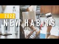 How to Start New Habits in 2022