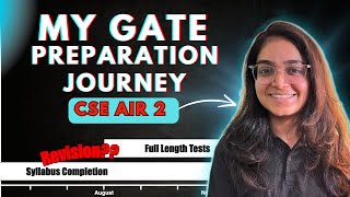 How I got AIR 2 in GATE CS | My Gate Journey