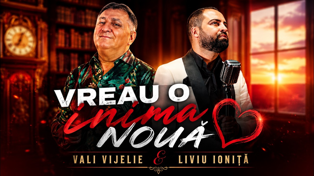 Vali Vijelie X Liviu Ionita - Vreau o inima noua ( Official Video )