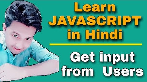 Prompt Method in JavaScript || Get Input from User || JavaScript Tutorial for Beginners (Hindi)