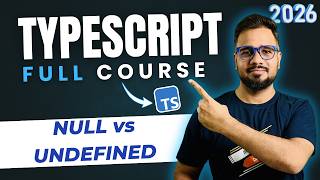 TypeScript Tutorial #10 - Null vs Undefined