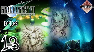 Echo-S Complete Voice Mod 2023 - Final Fantasy VII - No commentary - Part 13