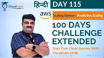 Day 115 | What Is Predictive Scaling ? | AWS Auto Scaling Option | AWS Tutorial In Hindi