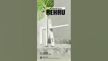 Phụ kiện cửa nhựa lõi thép REHAU