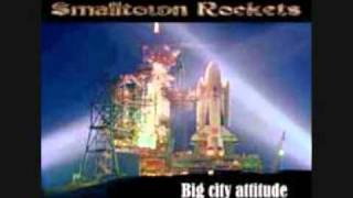 Smalltown Rockets - Jerkwater Town.wmv