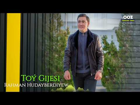 Rahman Hudayberdiyew - Toy Gijesi // 2023 Official Video Music