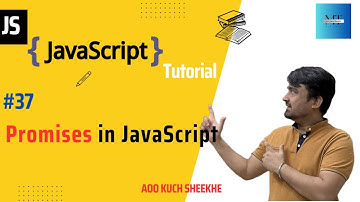 [#37] Promises in JavaScript | JavaScript Tutorials in Hindi/Urdu  | 2023