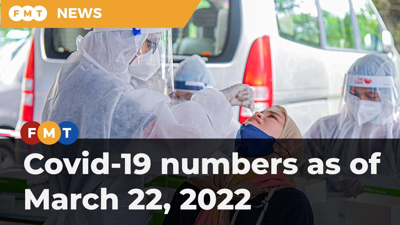 Covid-19 numbers as of March 22, 2022