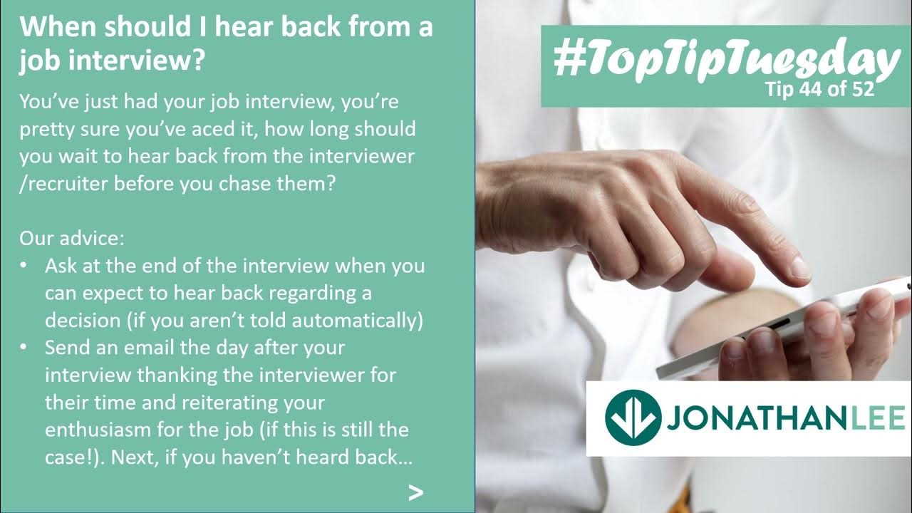 when-should-i-hear-back-from-a-job-interview-toptiptuesday-44-52