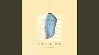 Video thumbnail of "Hands Like Houses - Half-hearted"