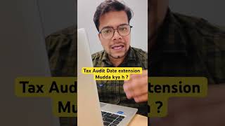 Tax audit date extension mudda | Tax audit Mudda CA | Tax audit last date #taxauditduedateextention