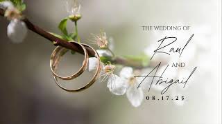 NUESTRA BODA: RAUL Y ABIGAIL
