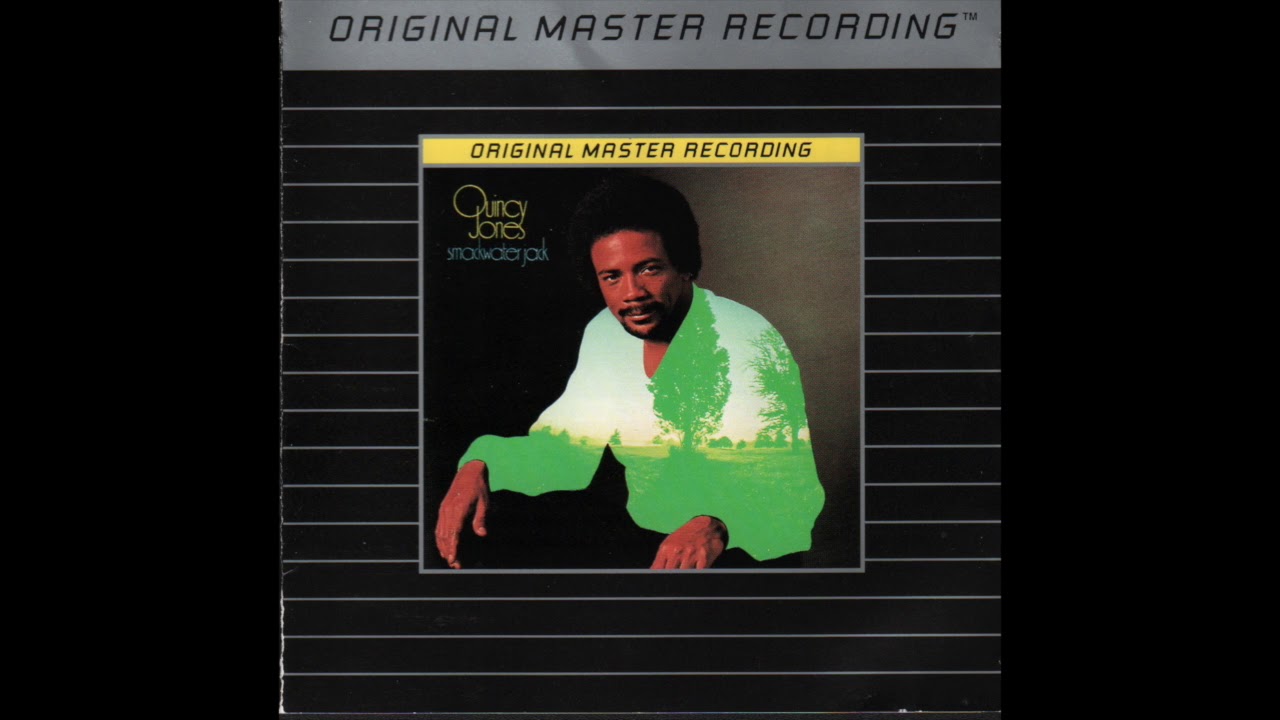 Quincy Jones HikkyBurr (voc. Bill Cosby)(Smackwater