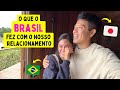 O que o Brasil fez com o nosso relacionamento