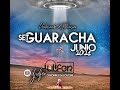 SET GUARACHA JUNIO 2021 - DJ ULFER